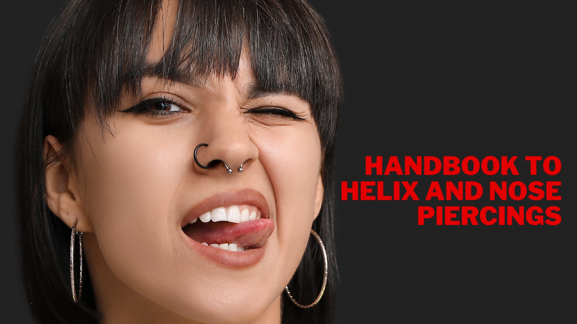 Your Handbook to Helix and Nose Piercings