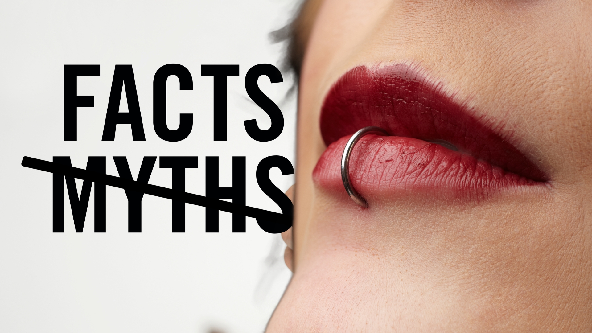 Piercing Myths That Are Not True