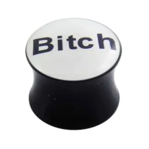 Double Flared Bitch Logo Ear Plug